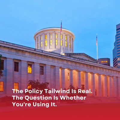 The Policy Tailwind is Real. The Question is Whether You're Using It.
