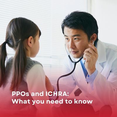 PPOs and ICHRA: What you need to know